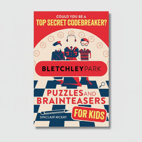Bletchley Park Puzzles and Brainteasers Book - Children's Edition