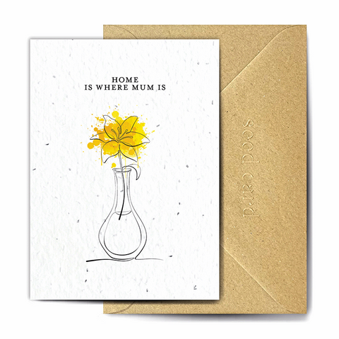 Seed Card - Home is Where Mum is