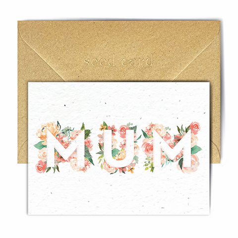 Seed Card - Mum's The Word